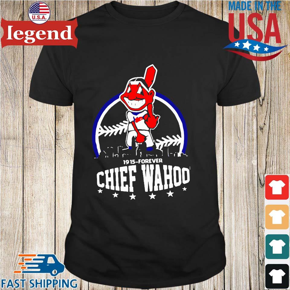 Forever Cleveland Indians Chief Wahoo T-Shirt, hoodie, sweater, long sleeve  and tank top