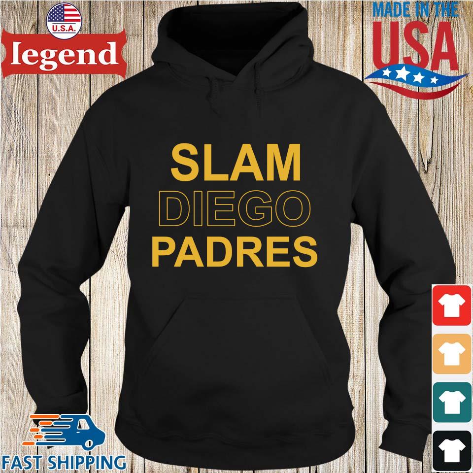 Slam diego padres shirt, hoodie, sweater, long sleeve and tank top