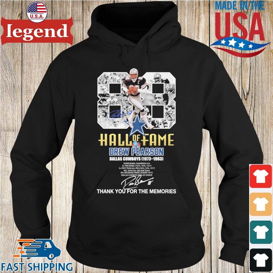 88 Hall of Fame Drew Pearson Dallas Cowboys 1973 1983 thank you for the  memories signature shirt, hoodie, sweater, long sleeve and tank top