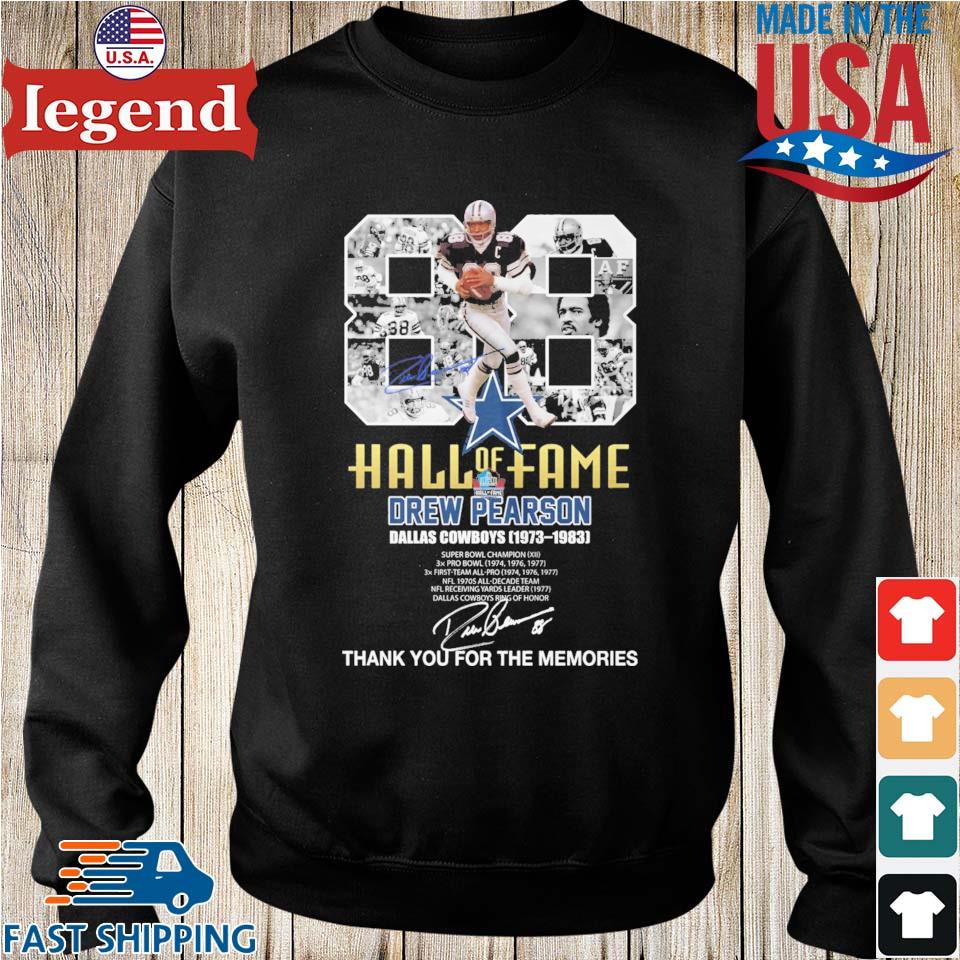 Dallas Cowboys hall of fame Drew Pearson 88 1973-1983 signatures  shirt,Sweater, Hoodie, And Long Sleeved, Ladies, Tank Top