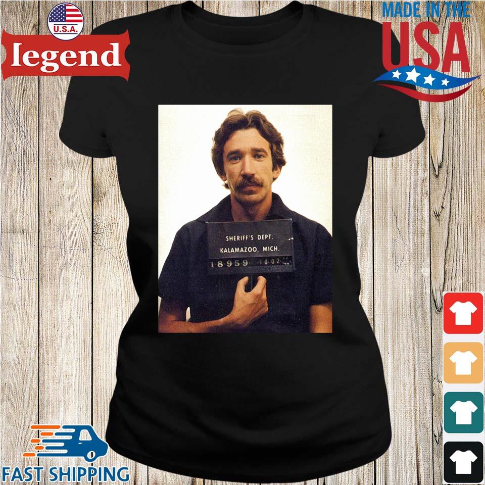 Tim allen best sale mugshot t shirt