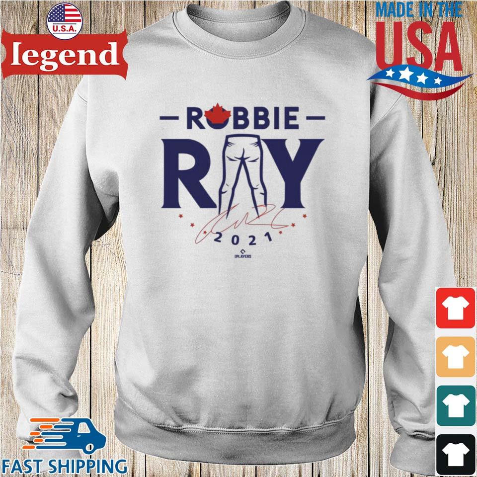 Official robbie ray tight pants shirt, hoodie, sweater, long