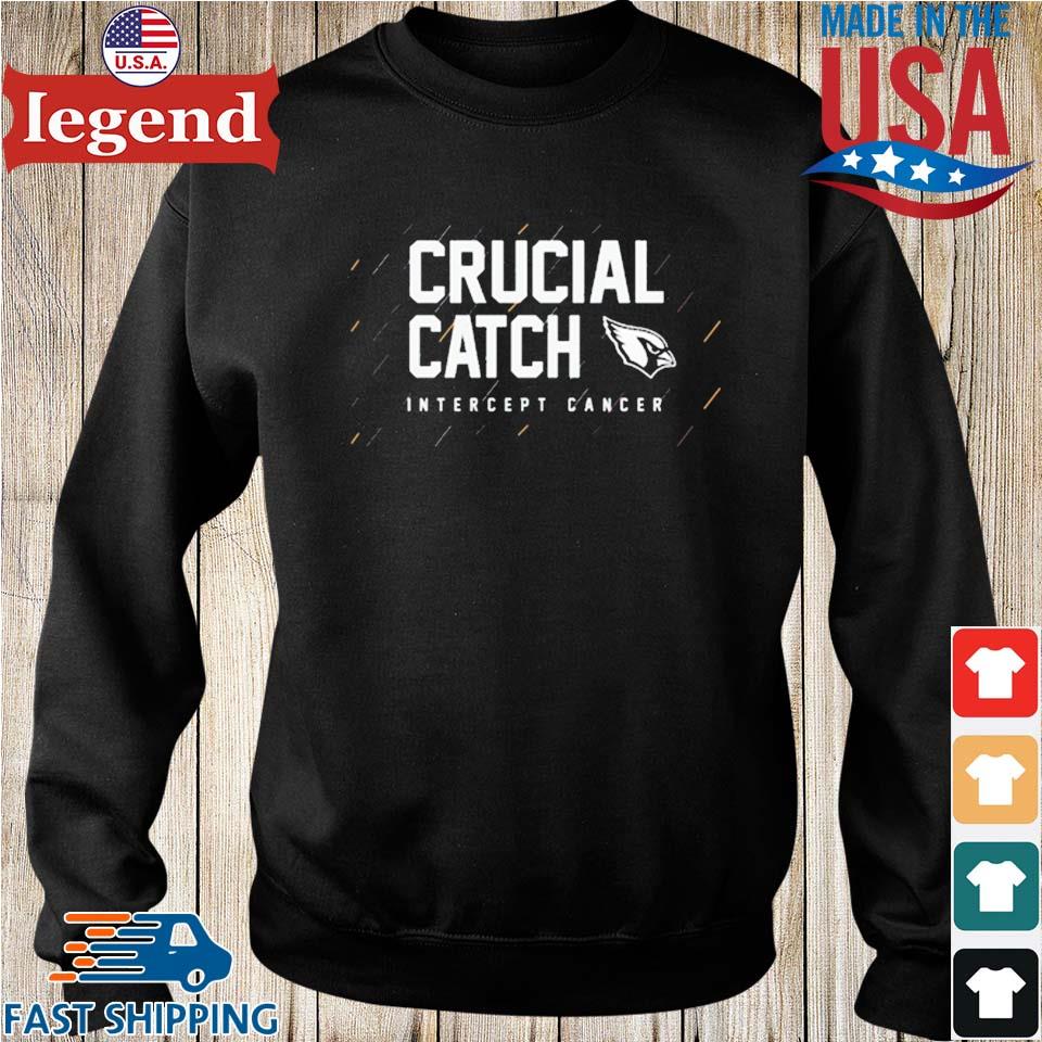 Official Arizona Cardinals Crucial Catch Intercept Cancer Fight Like A Cardinals  shirt, hoodie, sweater, long sleeve and tank top