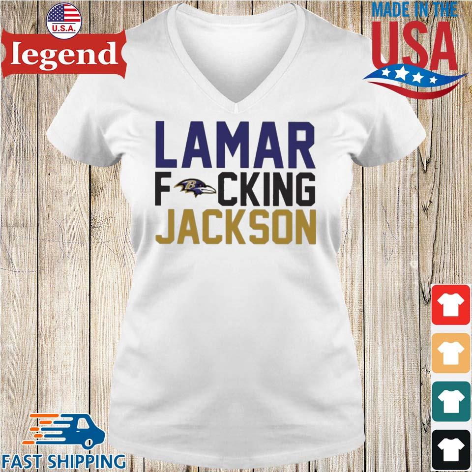 Lamar Fucking Jackson Baltimore Ravens Fan Gifts T-Shirt - Binteez