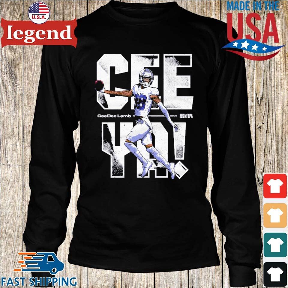 Ceedee Lamb Cee Ya Dallas Cowboys Shirt, hoodie, sweater, long sleeve and  tank top