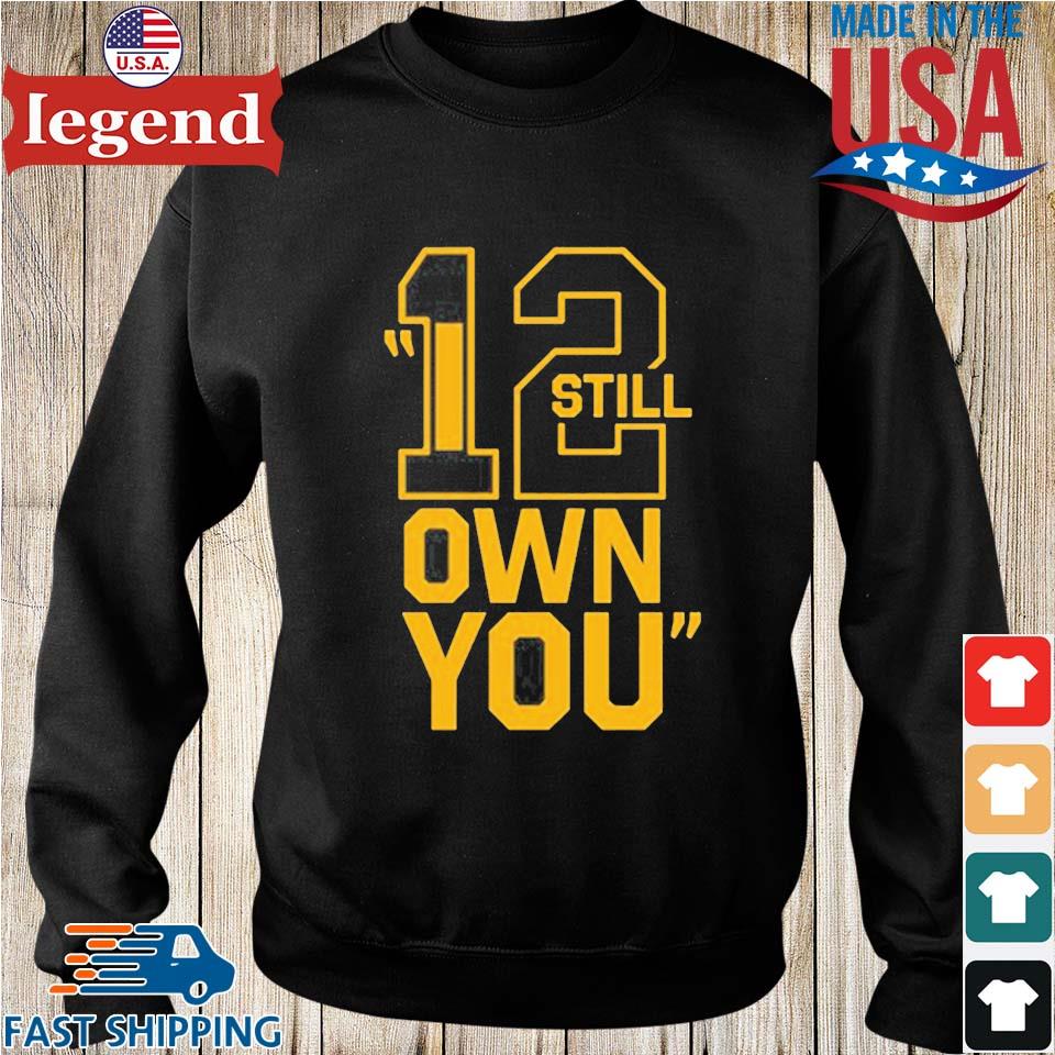 Aaron Rodgers I Still Own You T-Shirt 