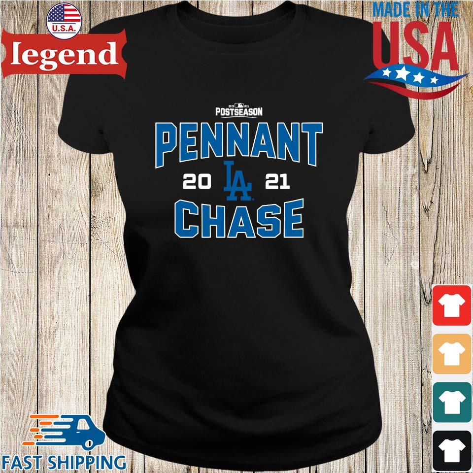 Official Los Angeles Dodgers Pennant Chase 2021 Postseason Shirt, hoodie,  sweater, long sleeve and tank top