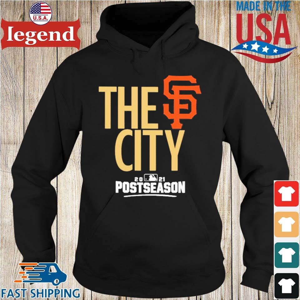 San Francisco GIants The City 2021 Postseason t-shirt, hoodie