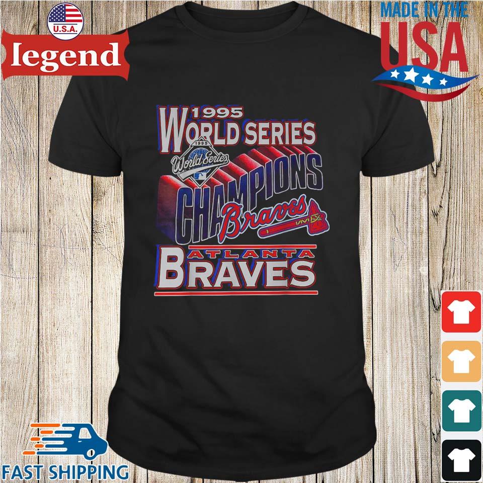 Official vintage 1995 Atlanta Braves World Series Champions shirt, hoodie,  sweater, long sleeve and tank top