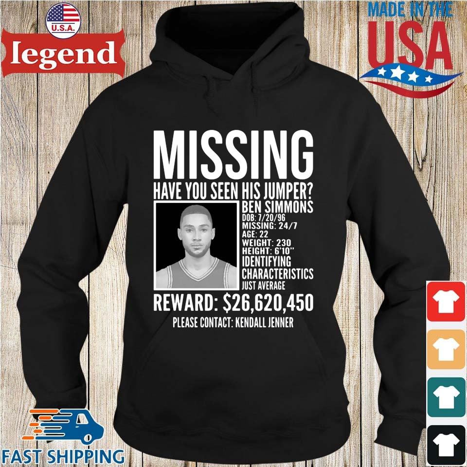 Ben Simmons Missing have you seen his jumper shirt, hoodie, sweater, long  sleeve and tank top