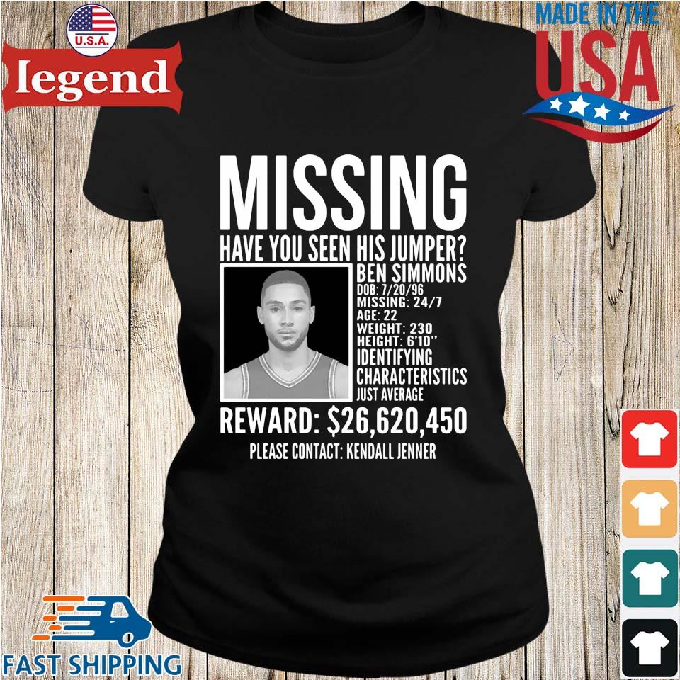 Missing have you seen his jumper Ben Simmons 2023 shirt, hoodie, sweater,  long sleeve and tank top