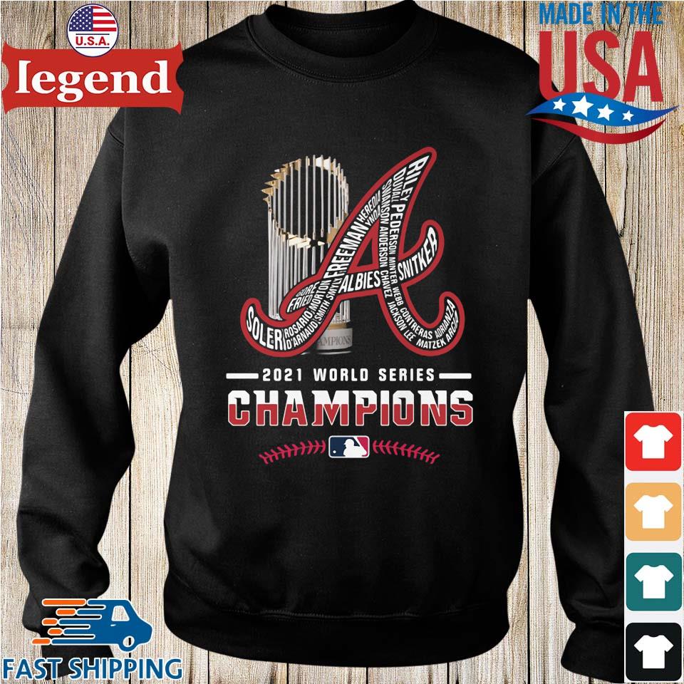 Champions Atlanta Braves World Series 2021 T-Shirt,Sweater, Hoodie, And  Long Sleeved, Ladies, Tank Top