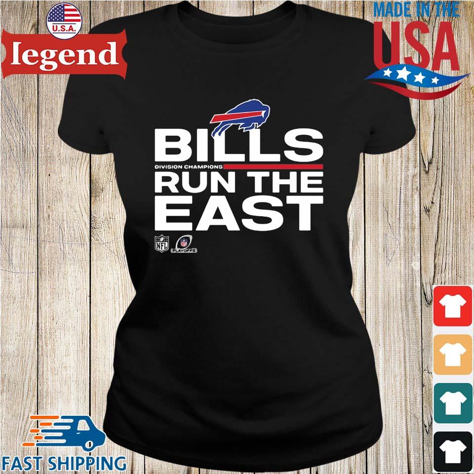 Buffalo Bills division run the east shirt,Sweater, Hoodie, And Long  Sleeved, Ladies, Tank Top