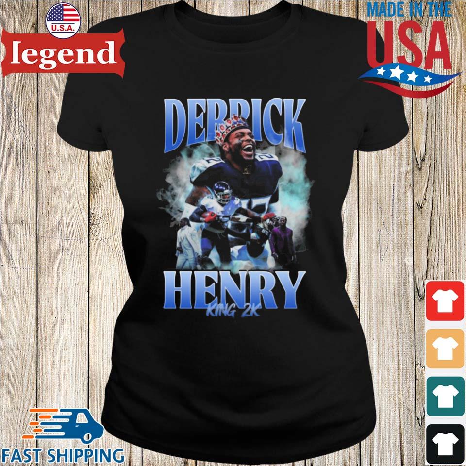 Derrick henry king new shirt, hoodie, sweater, long sleeve and tank top