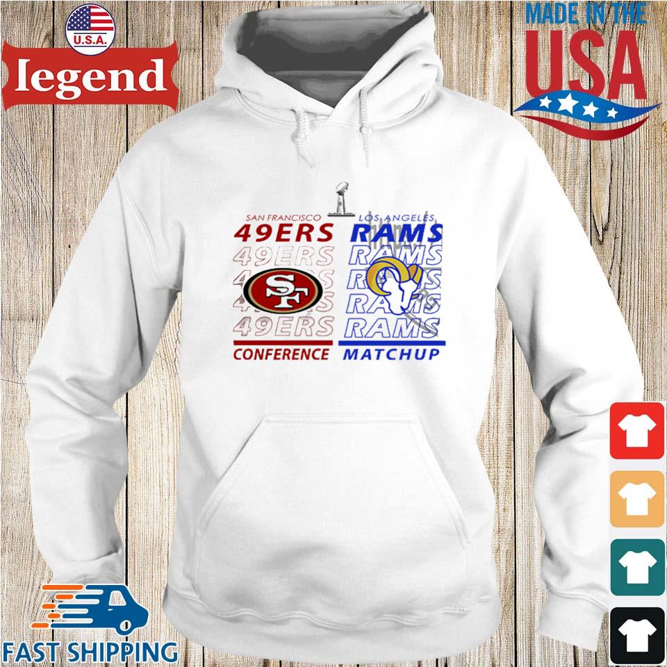 Official Niners vs rams 2022 nfc conference championship super bowl shirt,  hoodie, sweater, long sleeve and tank top