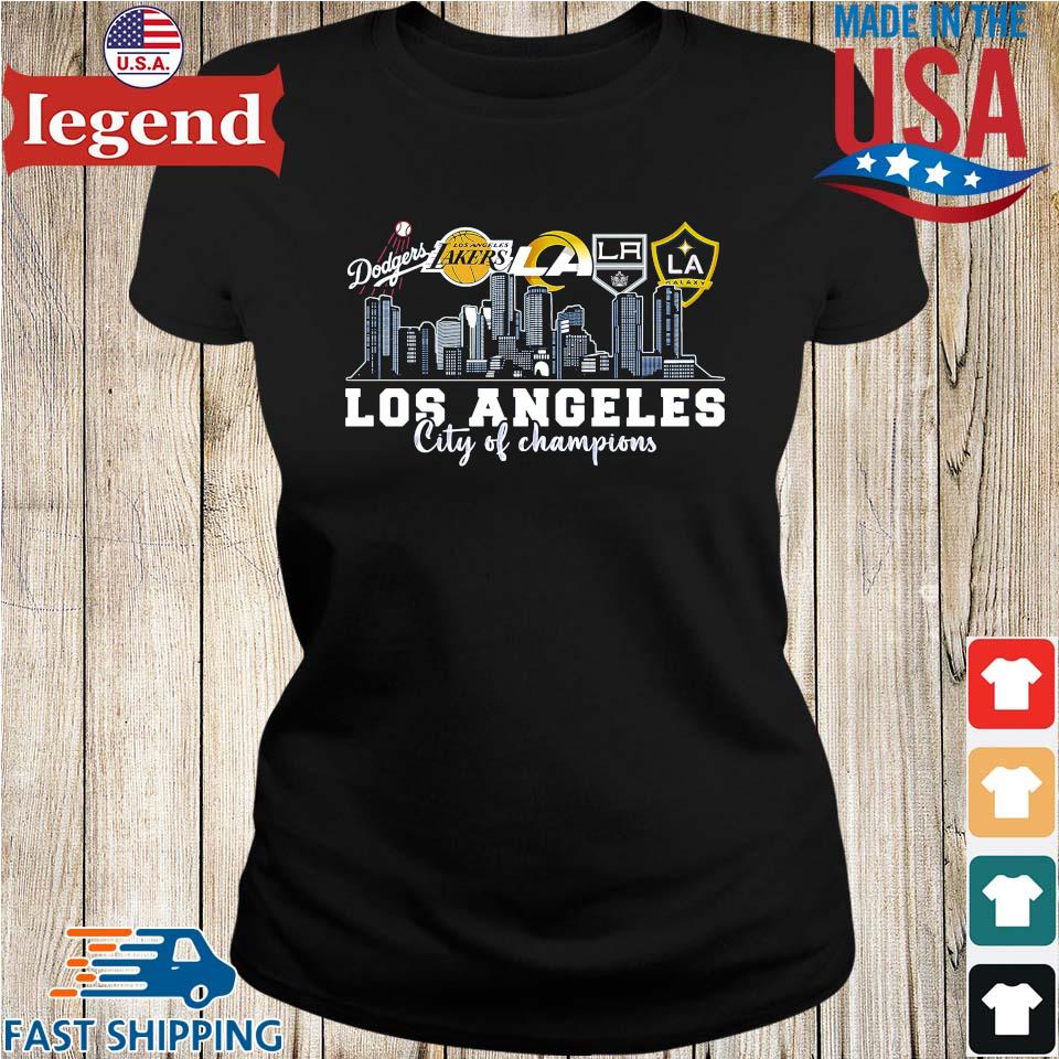 Skylines Dodgers Lakers Rams Galaxy Los Angeles City Of Champions shirt,Sweater,  Hoodie, And Long Sleeved, Ladies, Tank Top
