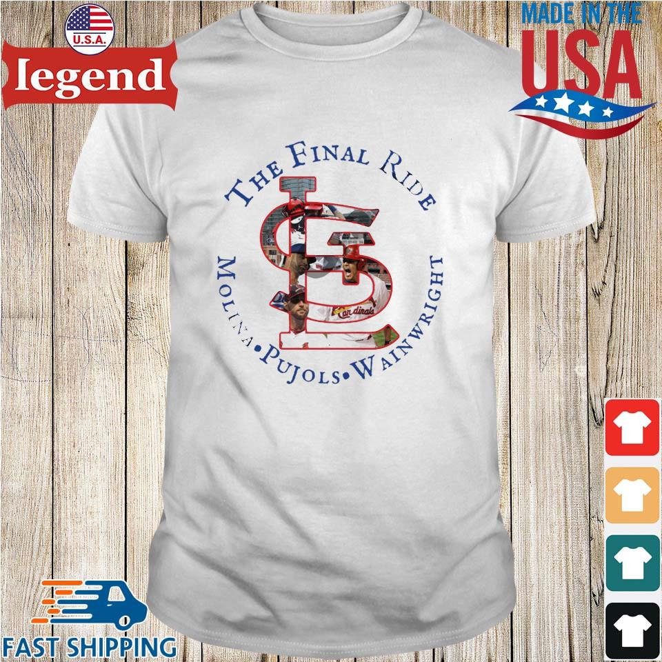 St. Louis Cardinals the final ride Molina Pujols Wainwright shirt