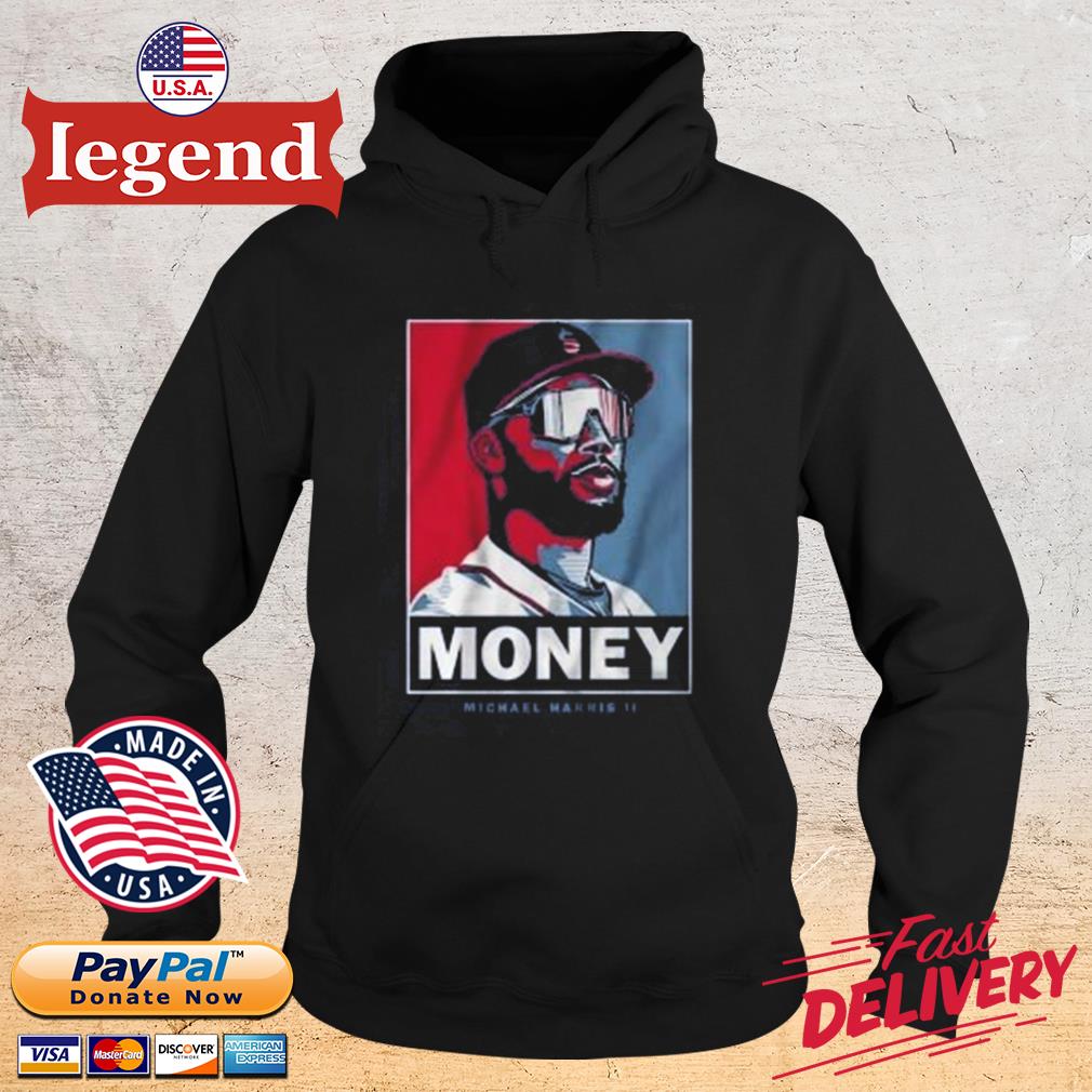 Original Michael Harris Ii Money Mike T-shirt,Sweater, Hoodie, And Long  Sleeved, Ladies, Tank Top