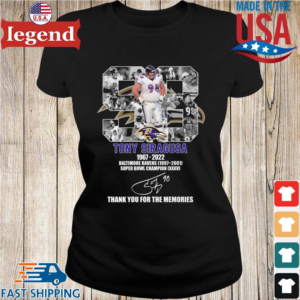 Baltimore Ravens Tony Siragusa 1967 2022 signature thank you for the  memories shirt, hoodie, sweater, long sleeve and tank top