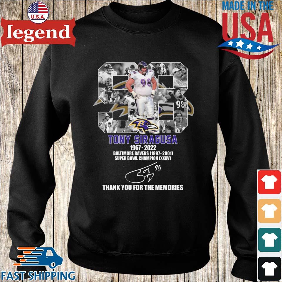 Baltimore Ravens Tony Siragusa 1967 2022 signature thank you for the  memories shirt, hoodie, sweater, long sleeve and tank top