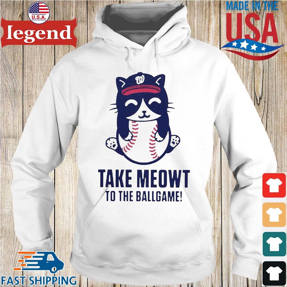 Washington Nationals Cat Take Meowt To The Ballgame shirt,Sweater, Hoodie,  And Long Sleeved, Ladies, Tank Top