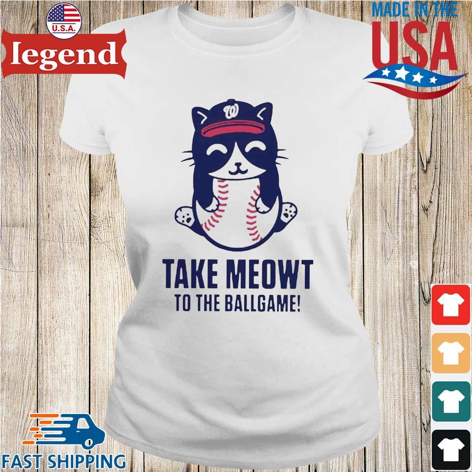 Washington Nationals Cat Take Meowt To The Ballgame shirt,Sweater, Hoodie,  And Long Sleeved, Ladies, Tank Top