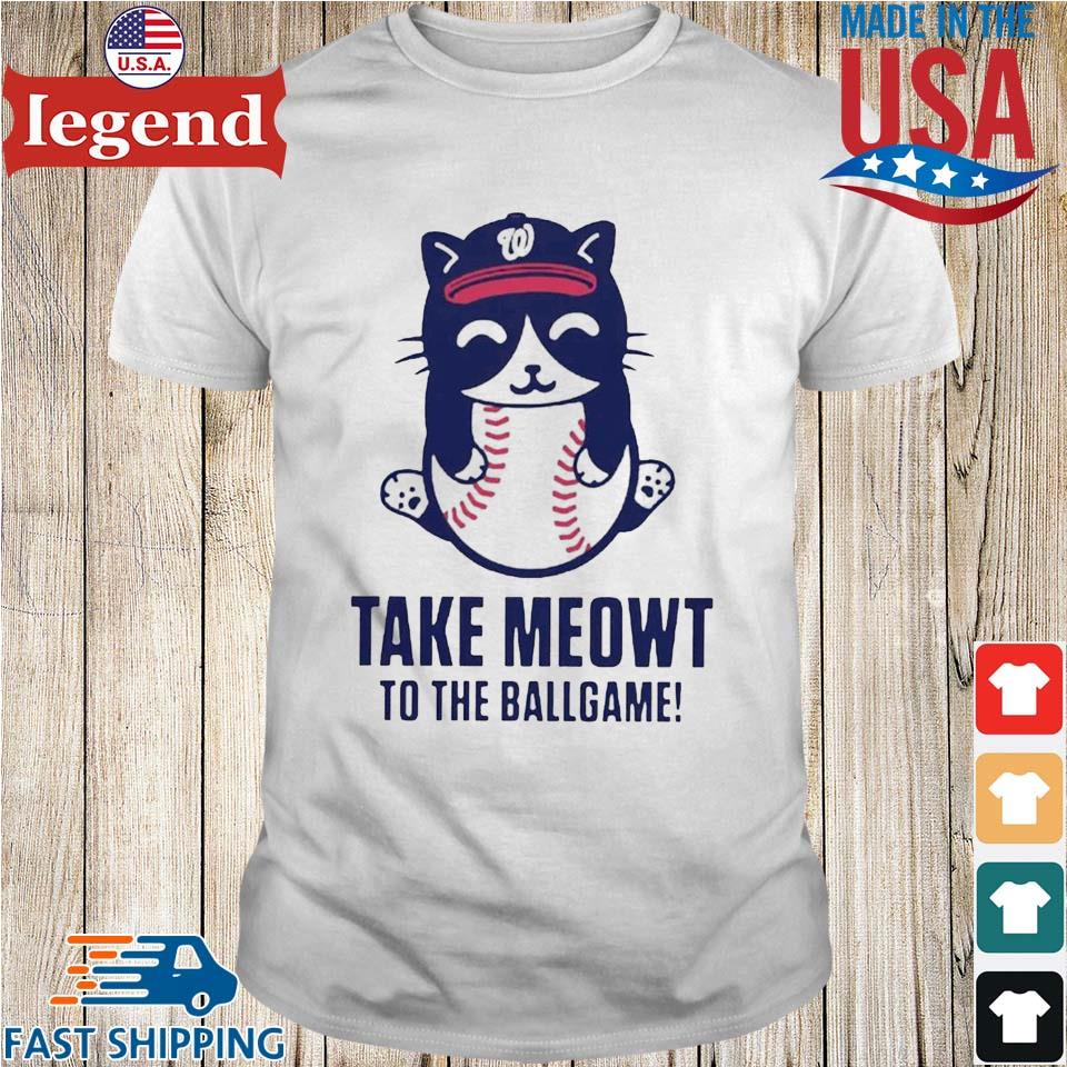 Cat take meowt to the Ballgame Washington Nationals 2022 shirt, hoodie,  sweater, long sleeve and tank top