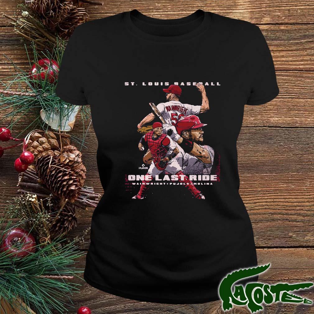 Adam Wainwright Albert Pujols Yadier Molina One Last Ride Tshirt