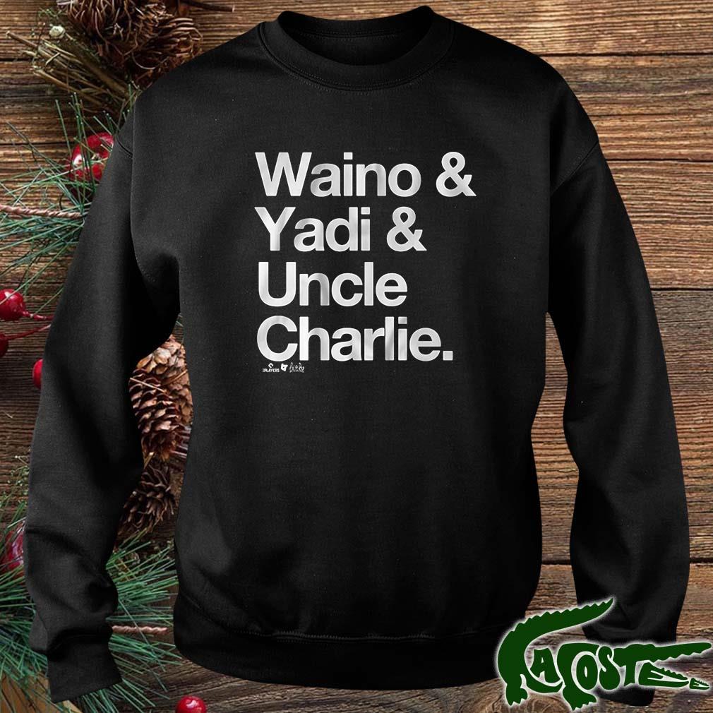 Adam Wainwright ' Yadier Molina Waino ' Yadi ' Uncle Charlie Shirt,Sweater,  Hoodie, And Long Sleeved, Ladies, Tank Top