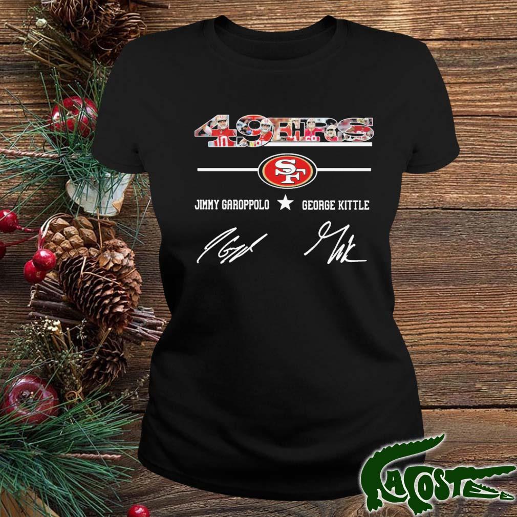 San Francisco 49ers Jimmy Garoppolo and George Kittle signatures shirt,  hoodie, sweater, long sleeve and tank top