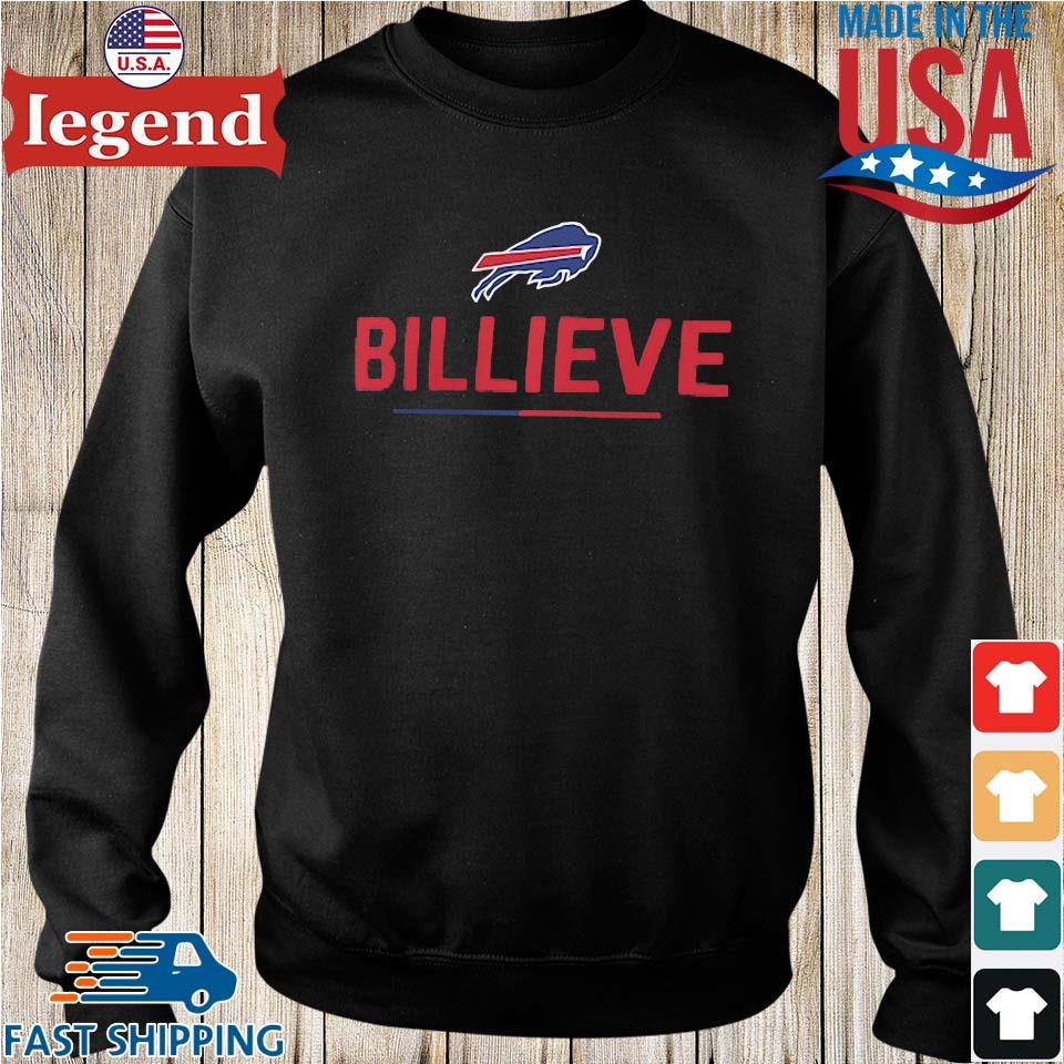 Buffalo Bills Nike Team Slogan Billieve Shirt,Sweater, Hoodie, And Long  Sleeved, Ladies, Tank Top