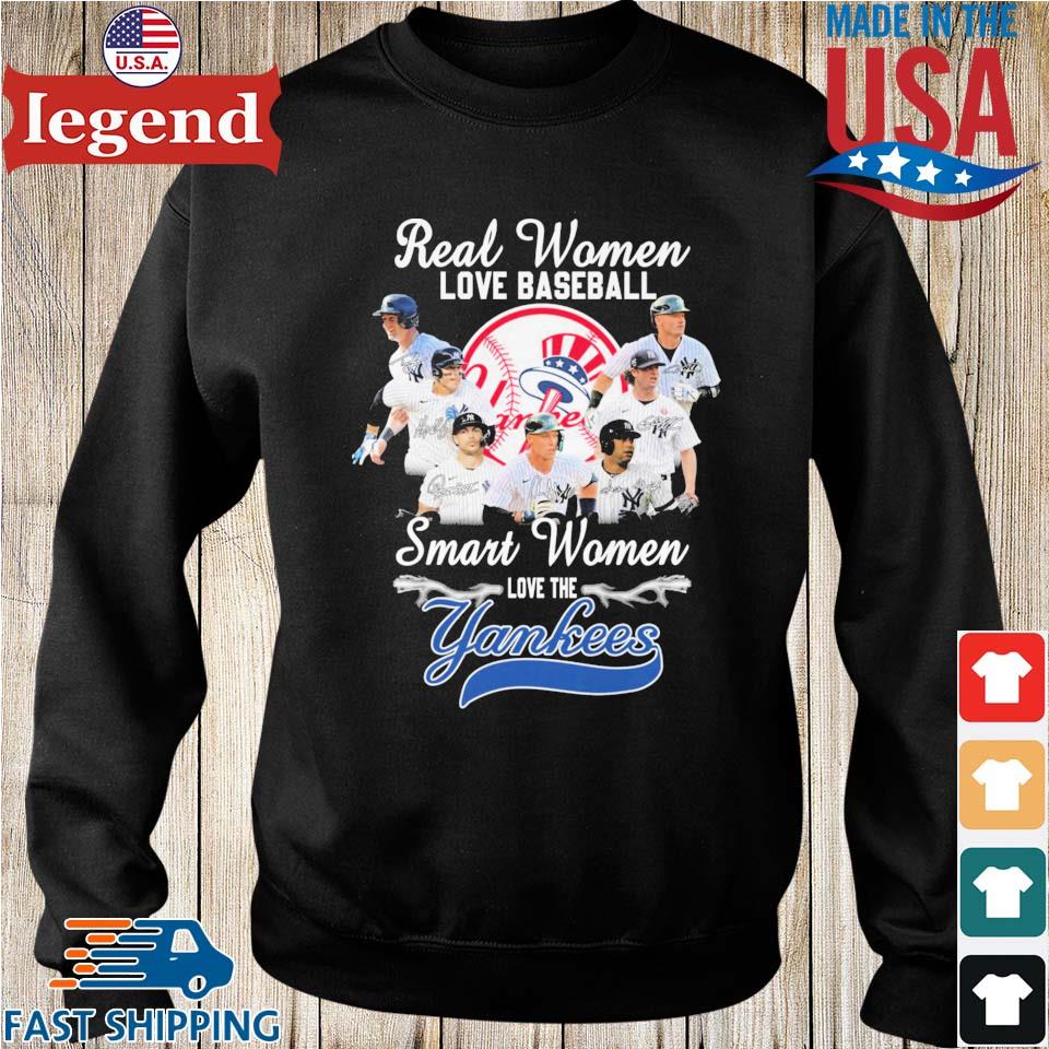 Official New York Yankees Real Women Love Baseball Smart Women Love The  Yankees Signatures Long Sleeve T Shirt,Sweater, Hoodie, And Long Sleeved,  Ladies, Tank Top