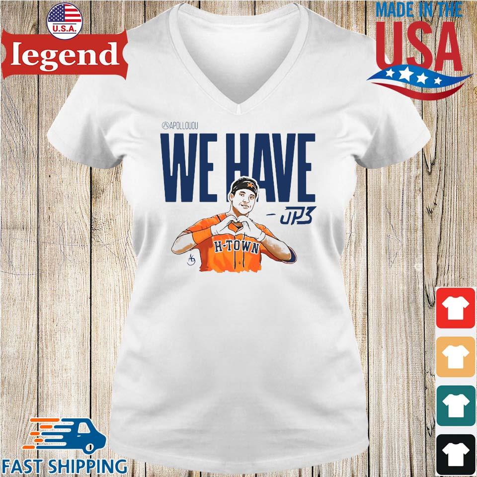 Houston Astros Jp3 we have H-Town shirt, hoodie, sweater, long sleeve and  tank top