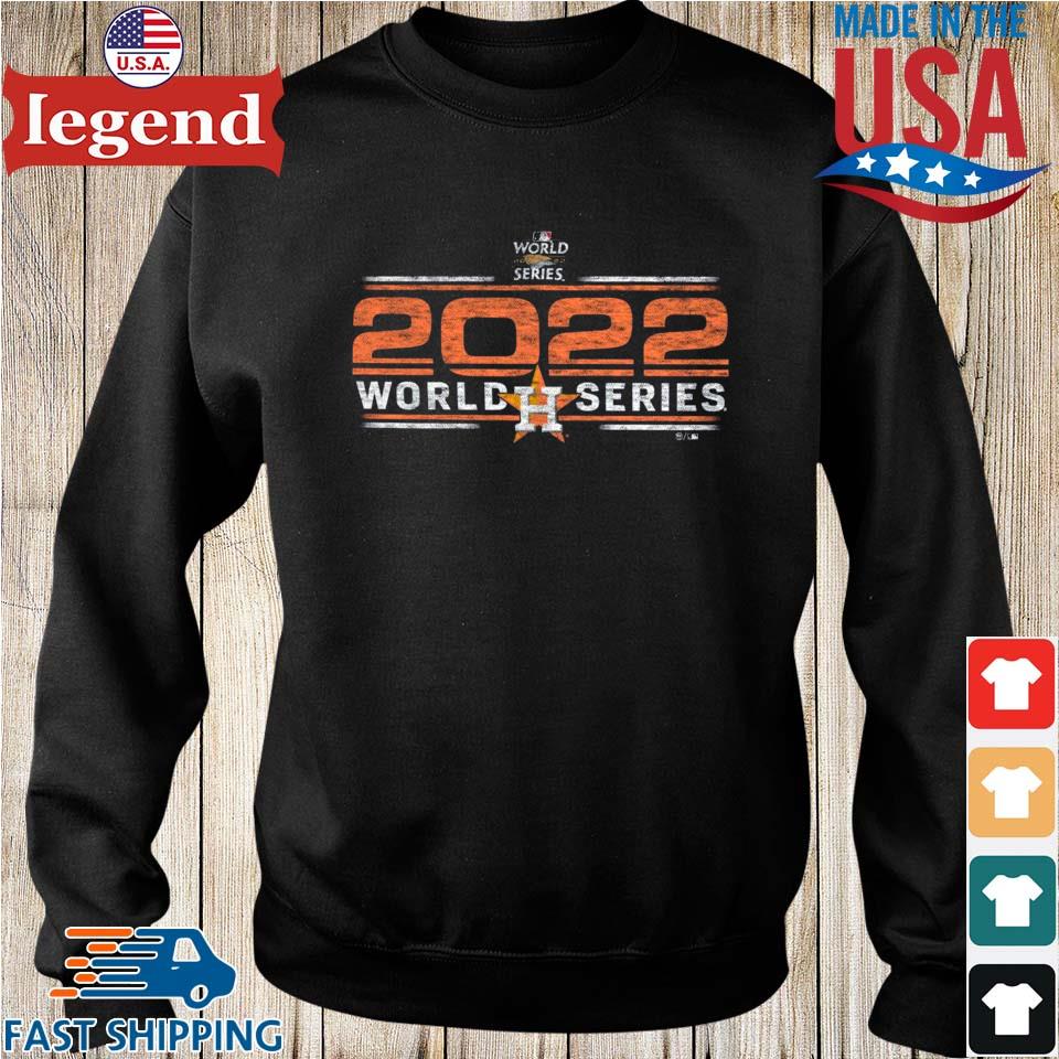 Houston Astros 2022 World Series Bound poster shirt, hoodie, sweater, long  sleeve and tank top