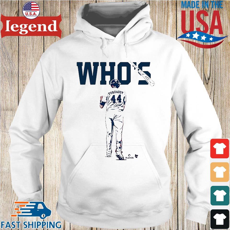 Houston Astros Who's Your Daddy 44 Who's Your Daddy 44 Shirt, hoodie,  sweater, long sleeve and tank top