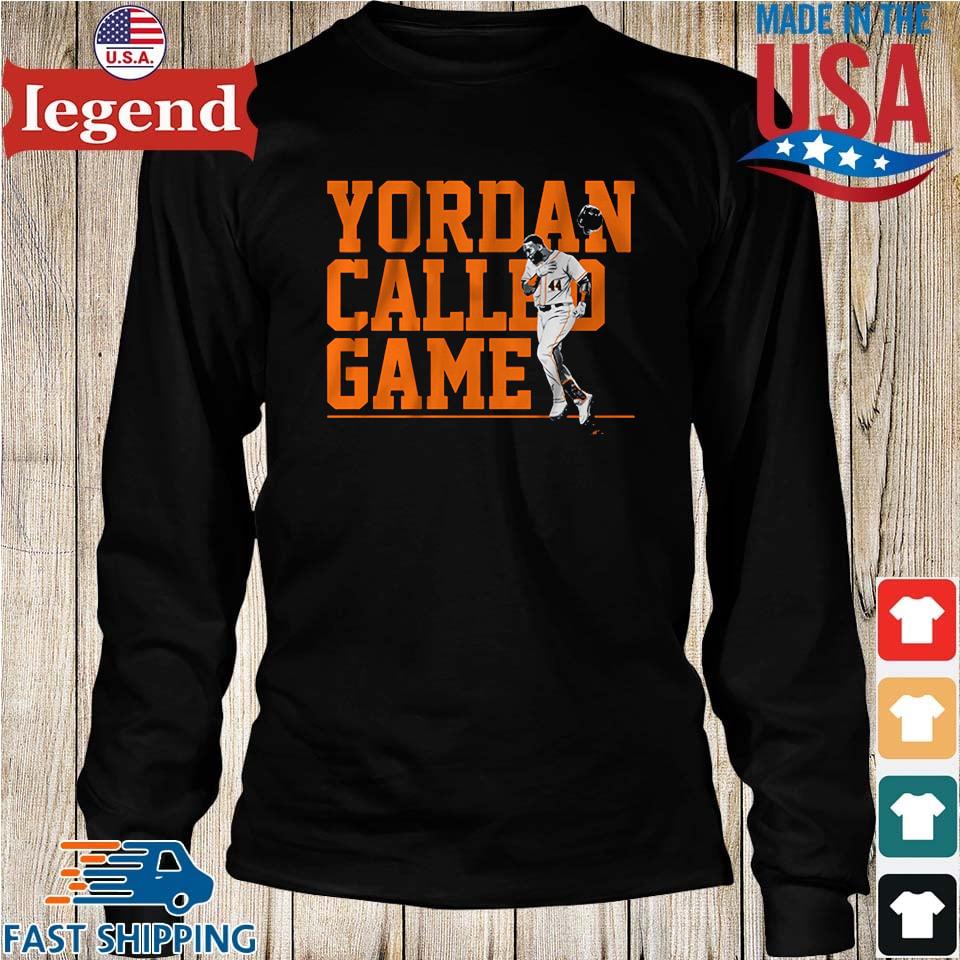 Yordan Alvarez Houston Astros called game shirt, hoodie, sweater, long  sleeve and tank top