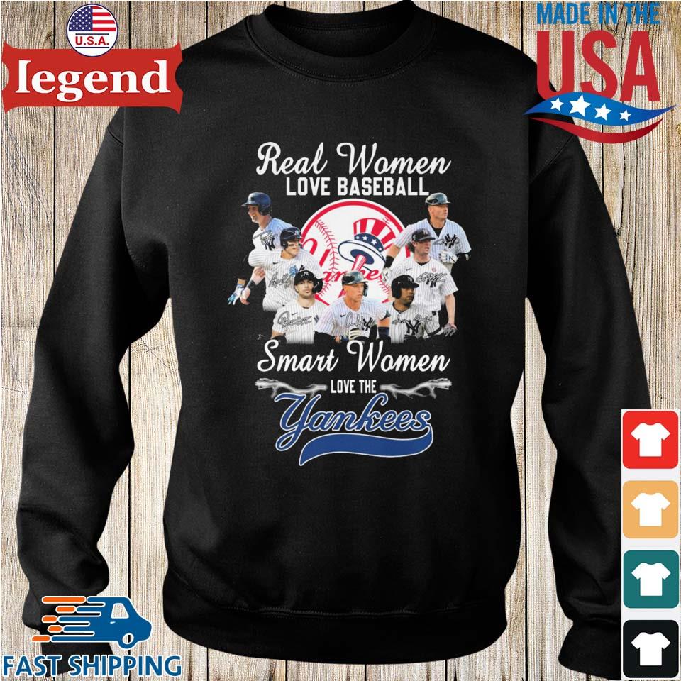 Official New York Yankees Real Women Love Baseball Smart Women Love The  Yankees Signatures Long Sleeve T Shirt,Sweater, Hoodie, And Long Sleeved,  Ladies, Tank Top