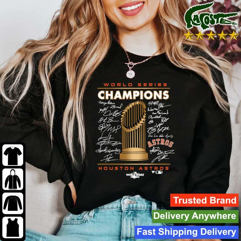 2022 World Series Champions Houston Astros Signature Trophy T-shirt,Sweater,  Hoodie, And Long Sleeved, Ladies, Tank Top