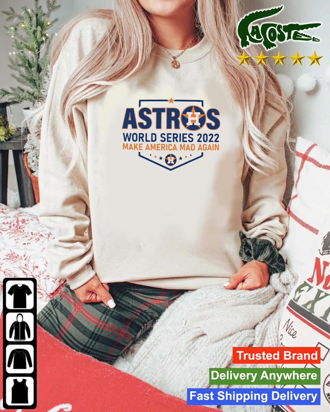 Vintage Houston Astros 2022 Make America Mad Again Shirt, hoodie, sweater,  long sleeve and tank top