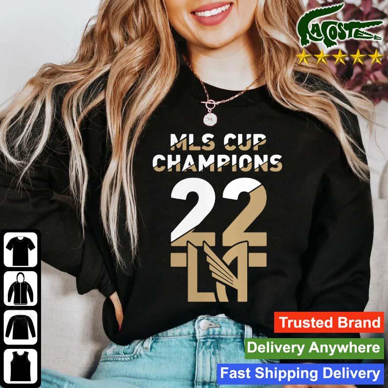 Official lAFC 2022 MLS Cup Champions Manager - los angeles football club  shirt, hoodie, sweater, long sleeve and tank top