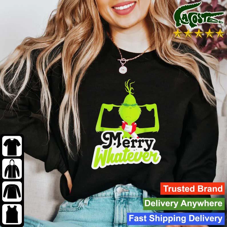 Merry whatever best sale grinch sweater