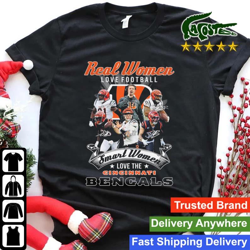 Real Women Love Football Smart Women Cincinnati Bengals T Shirt