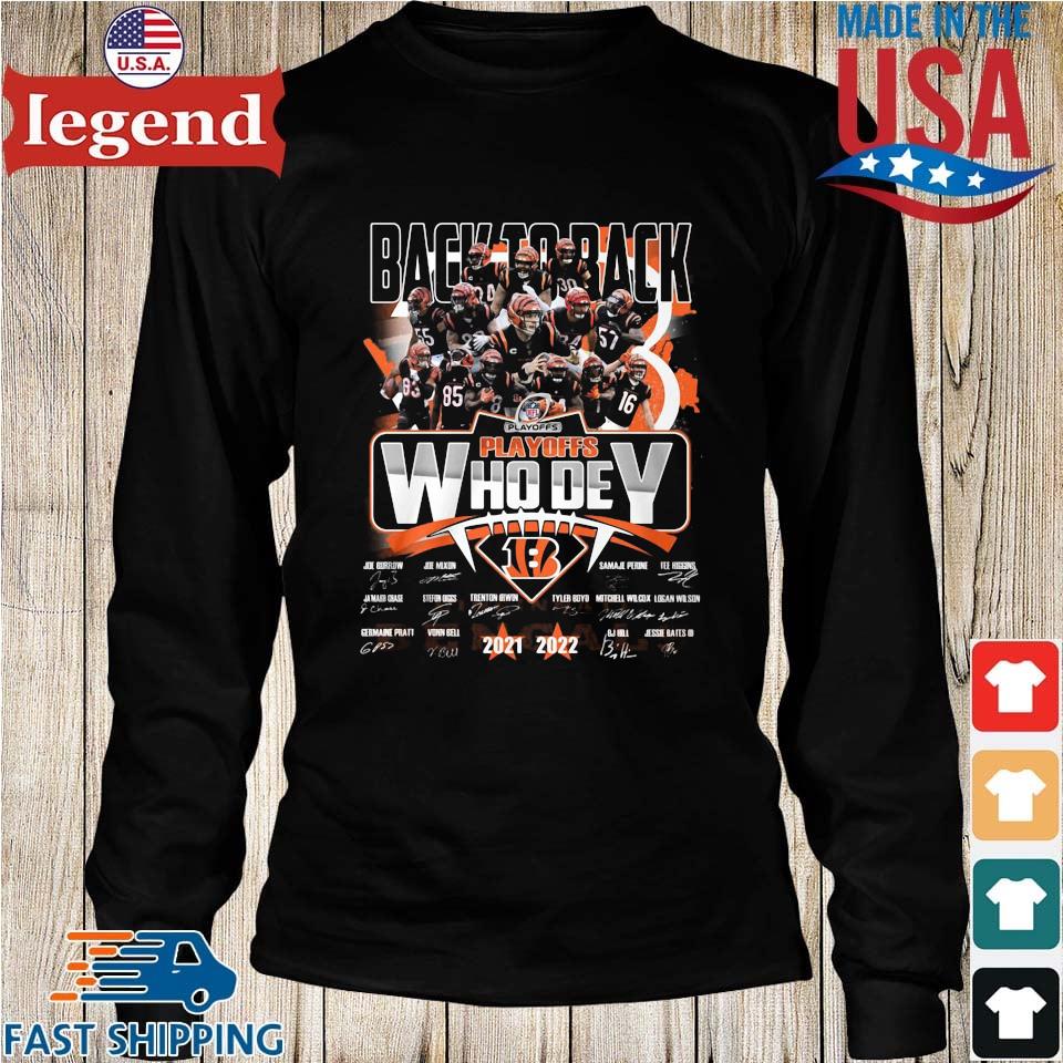 Cincinnati Bengals Back to back 2021-2022 Playoff Who Dey signatures shirt,  hoodie, sweater, long sleeve and tank top