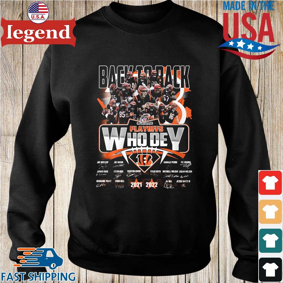 Official Cincinnati Bengals back to back playoffs who dey 2021 2022  signatures shirt, hoodie, longsleeve tee, sweater