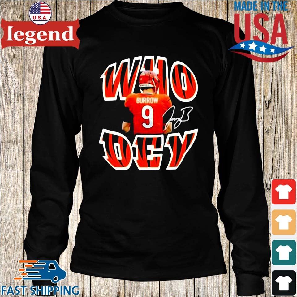 Cincinnati Bengals Joe Burrow Who Dey New 2022 Shirt, hoodie, sweater, long  sleeve and tank top