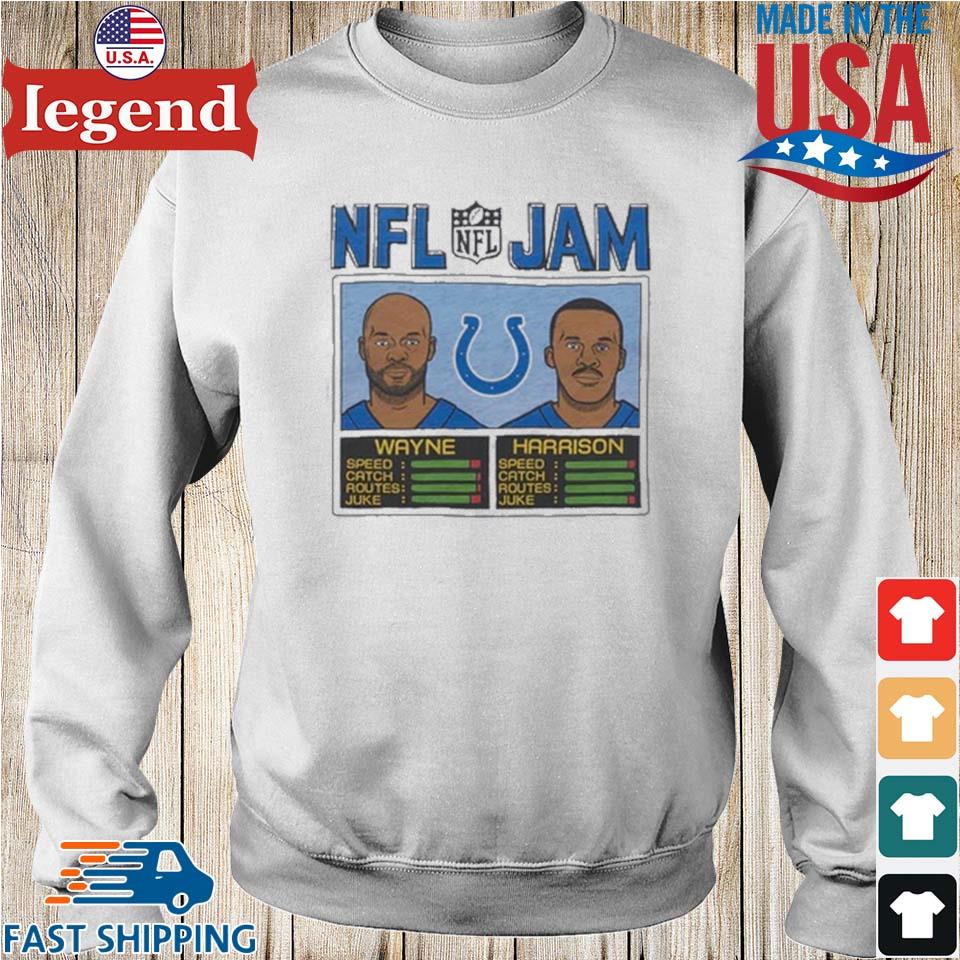 Indianapolis Colts NFL Jam Colts Wayne And Harrison Shirt, hoodie, sweater,  long sleeve and tank top