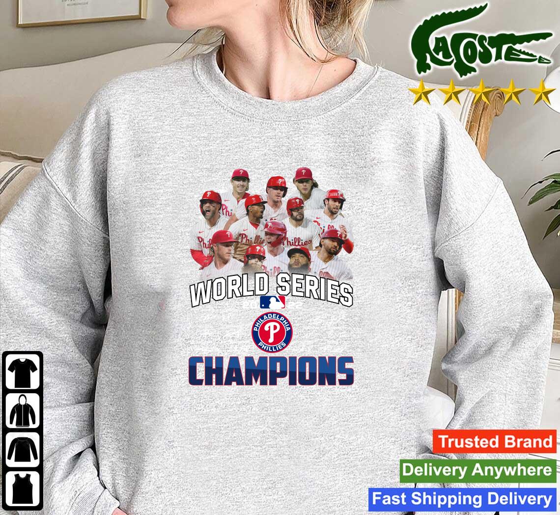 Premium philadelphia Phillies Team 2022 World Series Champions Signatures  Shirt, hoodie, sweater, long sleeve and tank top