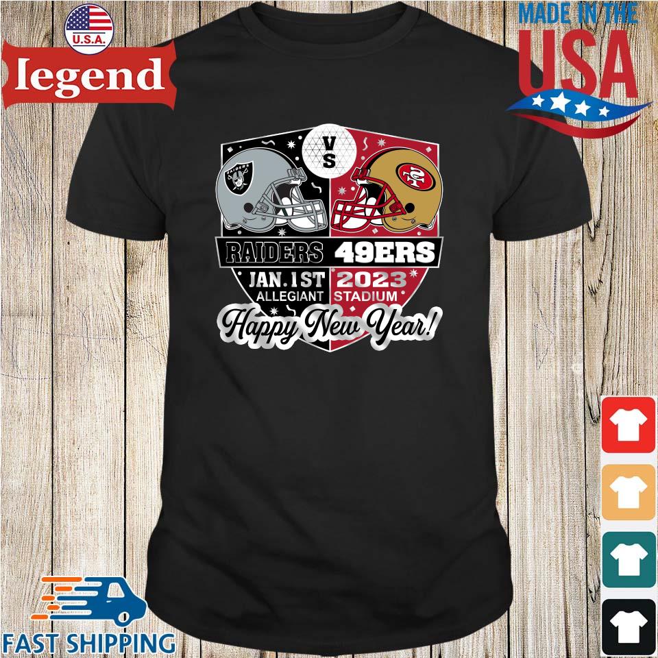 Official Las Vegas Raiders Vs San Francisco 49ers Jan 1st 2023 Allegiant  Stadium Happy New Year T-shirt,Sweater, Hoodie, And Long Sleeved, Ladies,  Tank Top