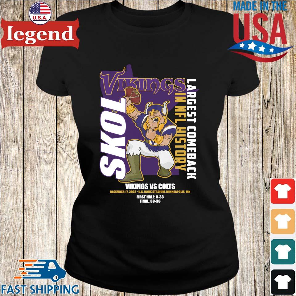 Biggest Comback In NFL History Skol Vikings T Shirt Unisex T Shirt