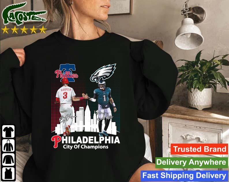Philadelphia Phillies City Of Champions Philadelphia Phillies And  Philadelphia Eagles Signatures shirt, hoodie, sweater, long sleeve and tank  top